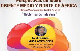 ‘Hablemos de Palestina’ por el embajador Musa Amer Odeh