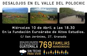 Videofórum &#039;LOS DESALOJOS VIOLENTOS EN EL VALLE DEL POLOCHIC&#039;