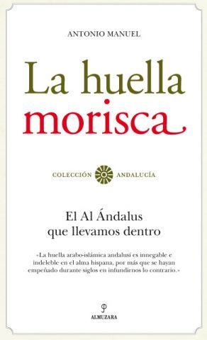 Presentación de &#039;La Huella Morisca&#039;