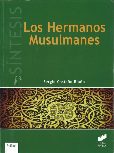 Presentación del libro &#039;HERMANOS MUSULMANES&#039; de Sergio Castaño Riaño
